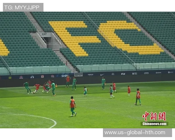 工体学足球:在北京工人体育场感受足球的热情与魅力 工体学足球:在北京工人体育场感受足球的热情与魅力